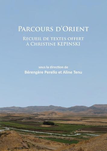 Cover image for Parcours d'Orient: Recueil de textes offert a Christine Kepinski