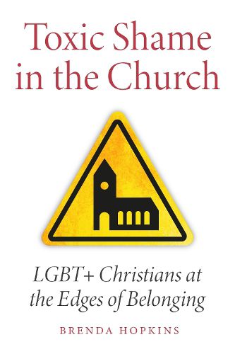Cover image for Toxic Shame in the Church