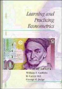 Cover image for Learning and Practicing Econometrics