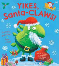 Cover image for Yikes, Santa-CLAWS!