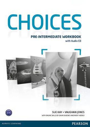 Choices Pre-Intermediate Workbook & Audio CD Pack