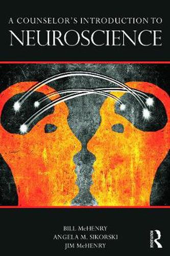 Cover image for A Counselor's Introduction to Neuroscience