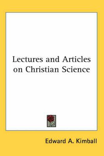 Cover image for Lectures and Articles on Christian Science