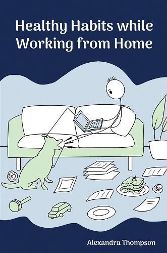 Cover image for Healthy Habits While Working from Home