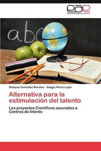 Cover image for Alternativa Para La Estimulacion del Talento