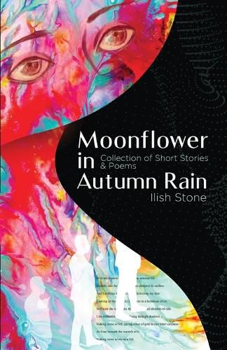 Cover image for Moonflower in Autumn Rain: Collection of Short Stories & Poems