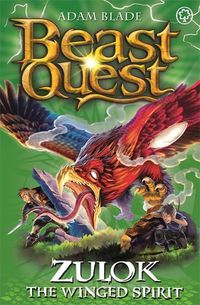 Cover image for Beast Quest: Zulok the Winged Spirit: Series 20 Book 1