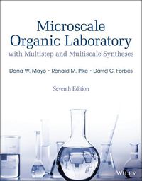 Cover image for Microscale Organic Laboratory with Multistep and M ultiscale Syntheses, 7th Edition