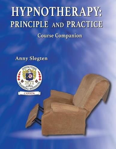 Cover image for Hypnotherapy: Principle And Practice