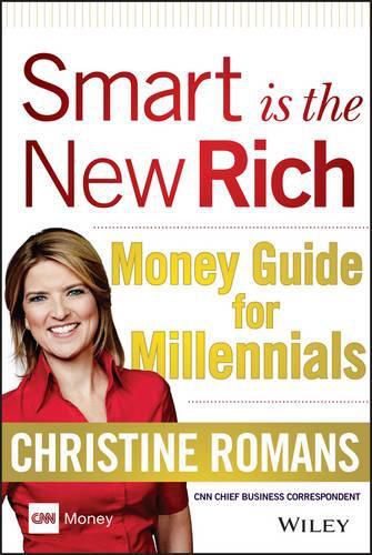 Cover image for Smart is the New Rich: Money Guide for Millennials