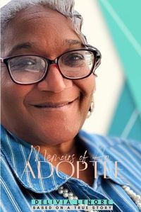 Cover image for Memoirs of An Adoptee