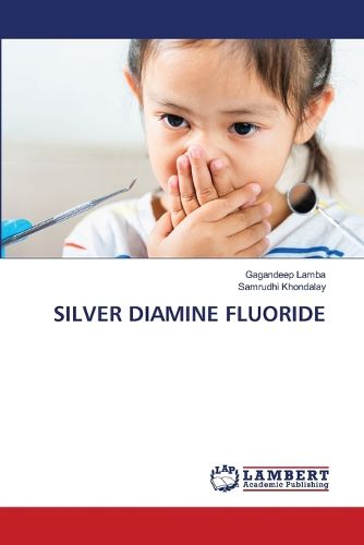 Cover image for Silver Diamine Fluoride