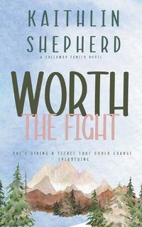 Cover image for Worth The Fight