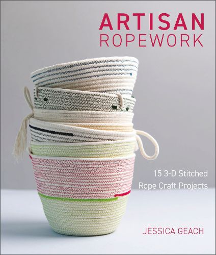 Cover image for Artisan Ropework: 15 3-D Stitched Rope Craft Projects