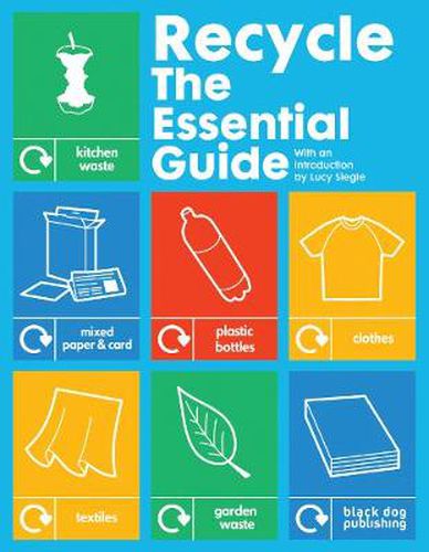 Cover image for Recycle: The Essential Guide