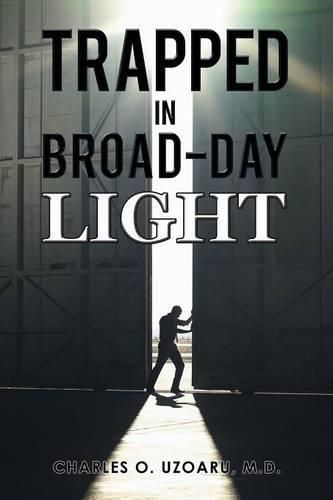 Cover image for Trapped in Broad-Day Light