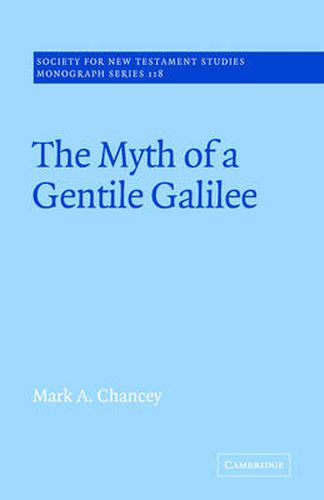 Cover image for The Myth of a Gentile Galilee