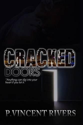 Cover image for Cracked Doors: Anything can slip into your heart if you let it