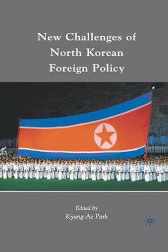 Cover image for New Challenges of North Korean Foreign Policy