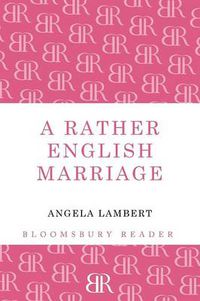 Cover image for A Rather English Marriage