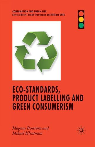 Cover image for Eco-Standards, Product Labelling and Green Consumerism