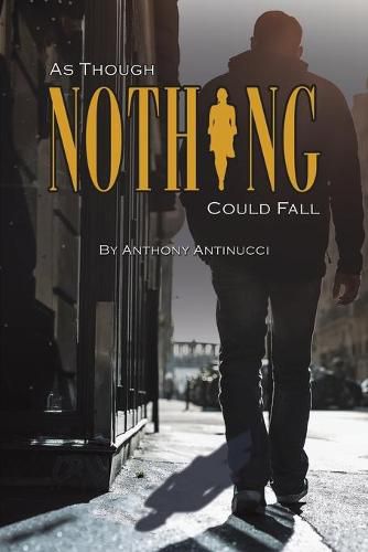 Cover image for As Though Nothing Could Fall