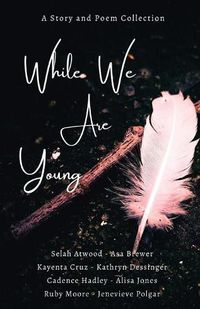 Cover image for While We Are Young