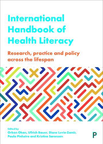 Cover image for International Handbook of Health Literacy: Research, Practice and Policy across the Life-Span