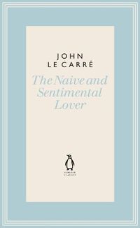 Cover image for The Naive and Sentimental Lover