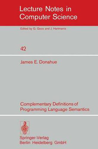 Cover image for Complementary Definitions of Programming Language Semantics