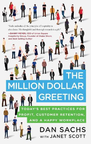 Cover image for The Million Dollar Greeting: Today's Best Practices for Profit, Customer Retention, and a Happy Workplace