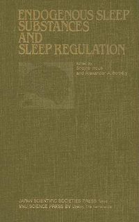 Cover image for Proceedings of the Taniguchi Symposia on Brain Sciences, Volume 8: Endogenous Sleep Substances and Sleep Regulation