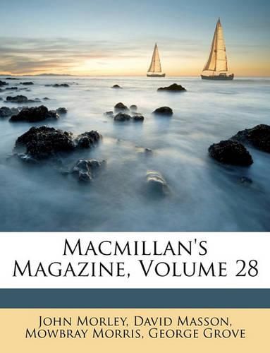 Cover image for MacMillan's Magazine, Volume 28