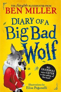 Cover image for Diary of a Big Bad Wolf: Volume 1