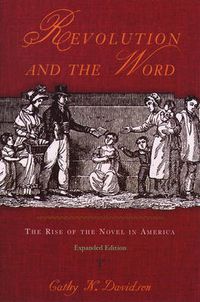 Cover image for Revolution and the Word: The Rise of the Novel in America