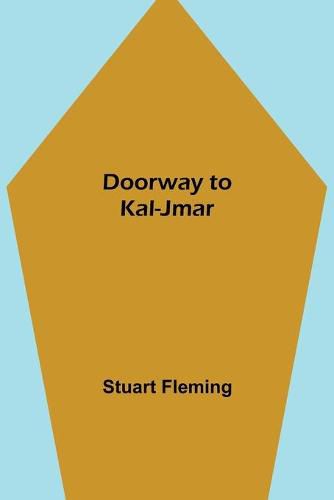 Cover image for Doorway to Kal-Jmar
