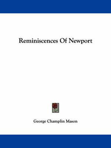 Cover image for Reminiscences of Newport