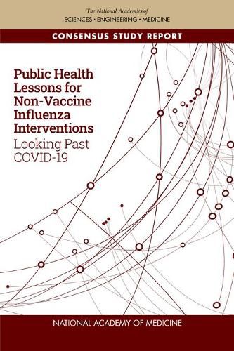 Cover image for Public Health Lessons for Non-Vaccine Influenza Interventions: Looking Past COVID-19