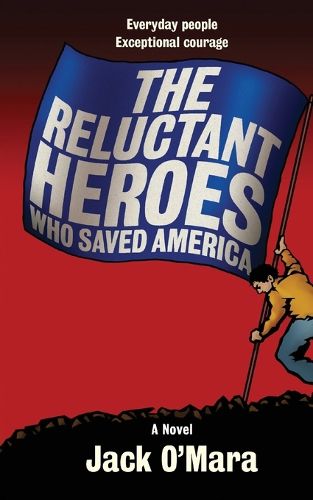 Cover image for The Reluctant Heroes