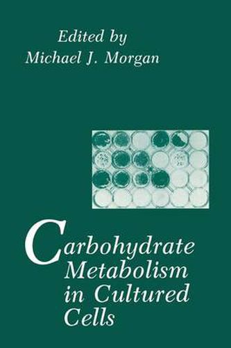 Cover image for Carbohydrate Metabolism in Cultured Cells