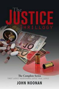 Cover image for The Justice Thrillogy: The Complete Series