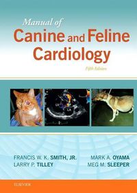 Cover image for Manual of Canine and Feline Cardiology