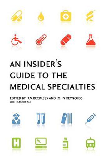 Cover image for An Insider's Guide to the Medical Specialties