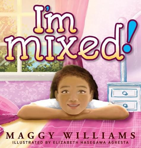 Cover image for I'm Mixed!