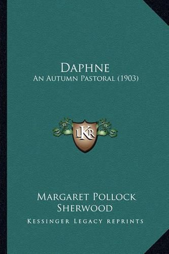 Daphne: An Autumn Pastoral (1903)