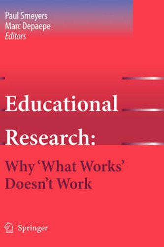 Cover image for Educational Research: Why 'What Works' Doesn't Work