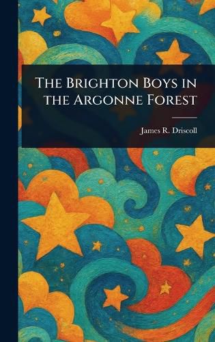 Cover image for The Brighton Boys in the Argonne Forest
