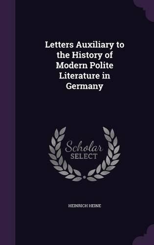 Cover image for Letters Auxiliary to the History of Modern Polite Literature in Germany