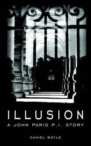 Illusion: A John Paris P.I. Story