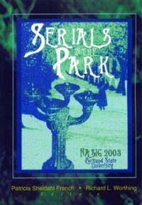 Cover image for Serials in the Park